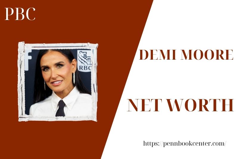 What is the net assets of Demi Moore in 2025