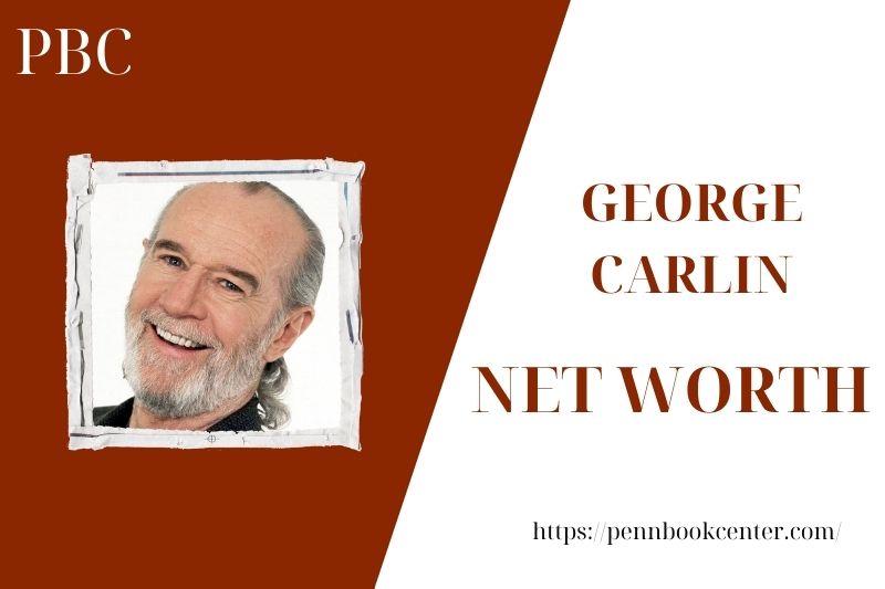 What is George Carlin's assets in 2025