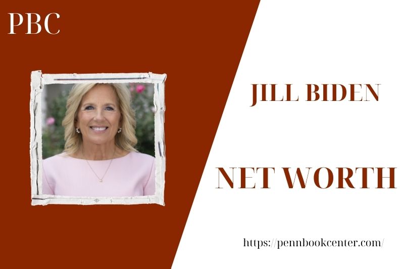 What is Jill Biden's net assets in 2025