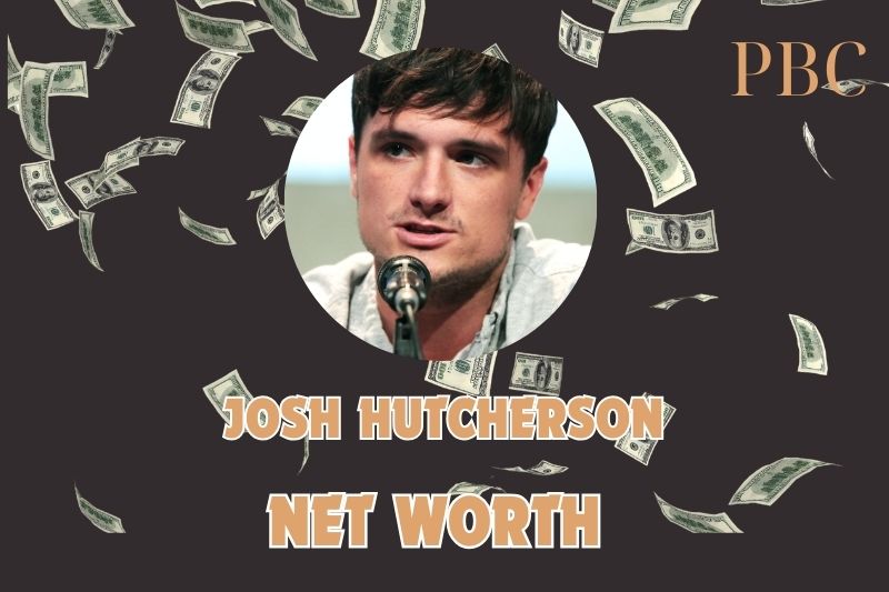 What is Josh Hutcherson Net Worth 2025: Major Roles and Career Highlights