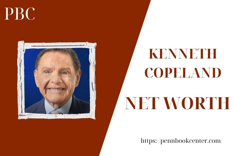 What is Kenneth Copeland's net assets in 2025