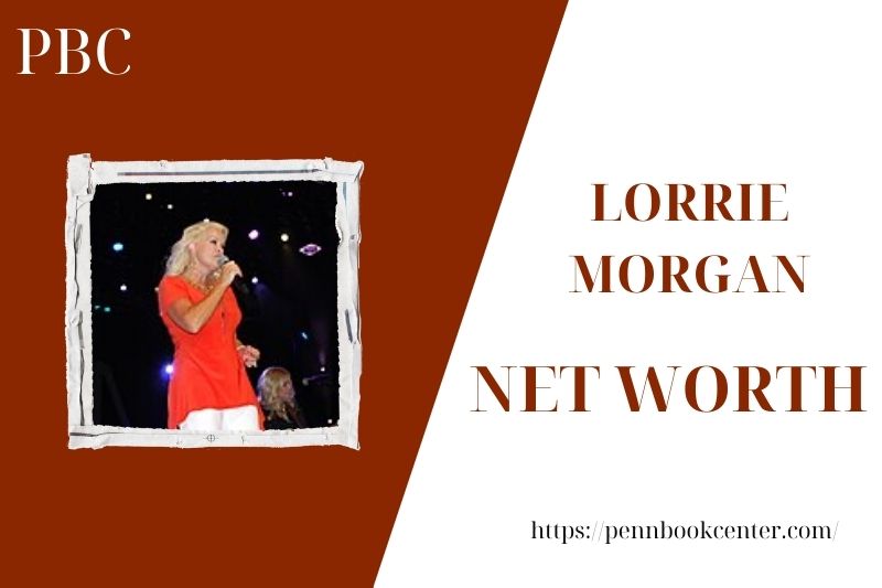 What is Lorrie Morgan's net assets in 2025