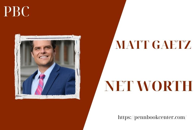 What is Matt Gaetz's net assets in 2025