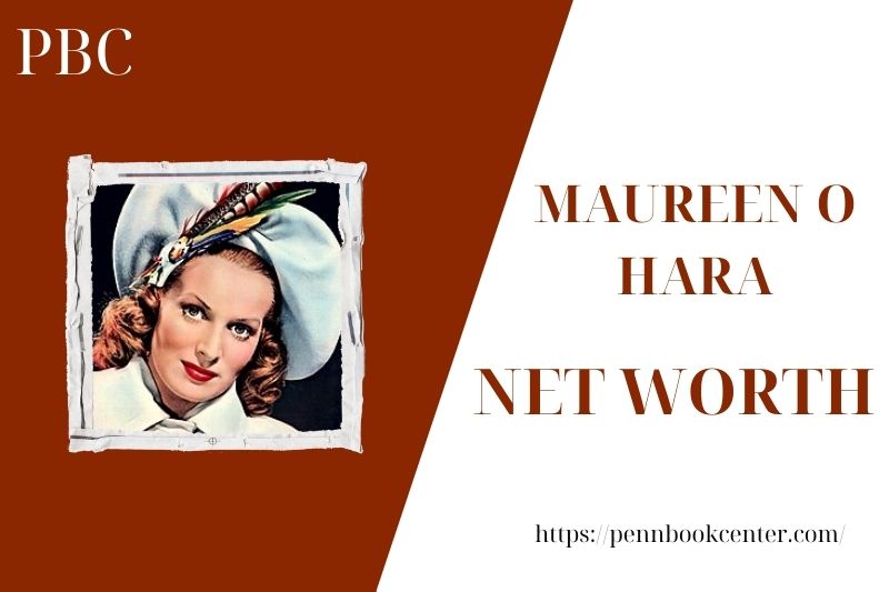 What is Maureen o Hara's net assets in 2025