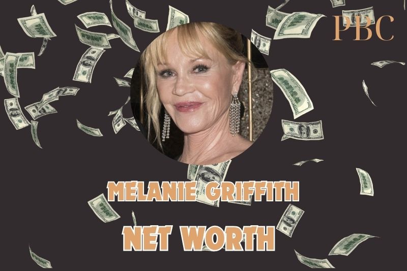 What is Melanie Griffith Net Worth 2024: Her Wealth, Achievements, and Finances