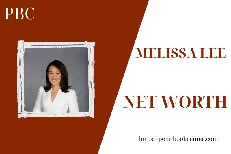 What is Melissa Lee's net assets in 2025