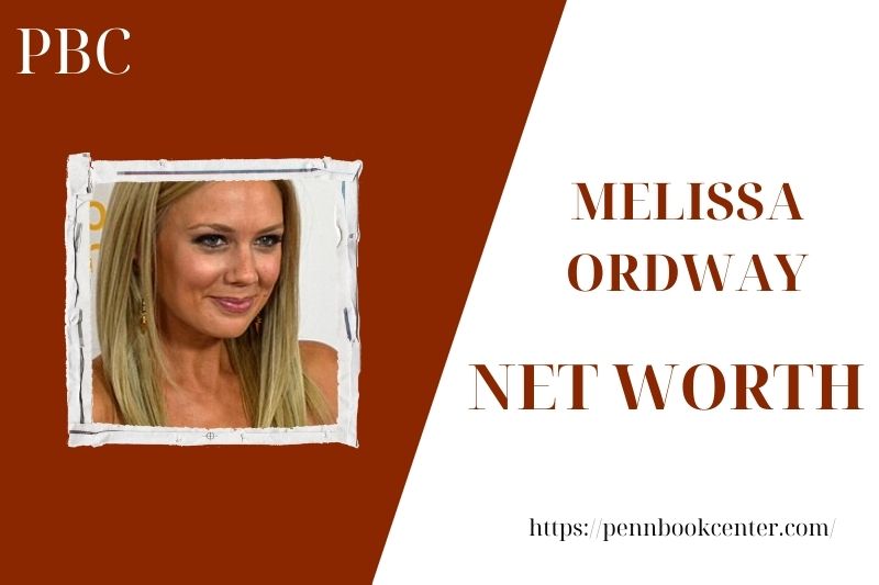 What is Melissa Ordway's net assets in 2025