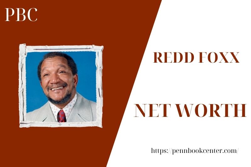 What is Redd Foxx's net assets in 2025