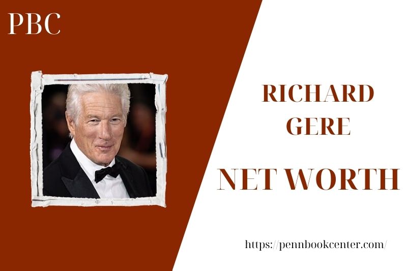 What is Richard Gere's net assets in 2025