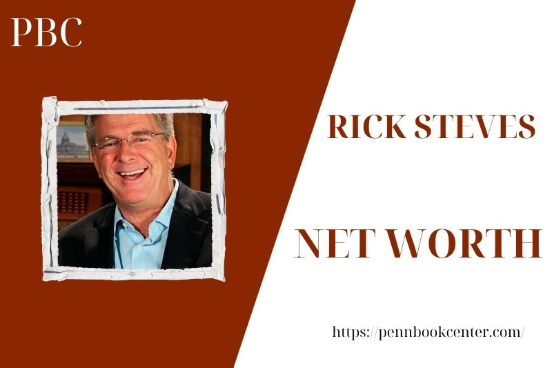 What is Rick Steves' net assets in 2025