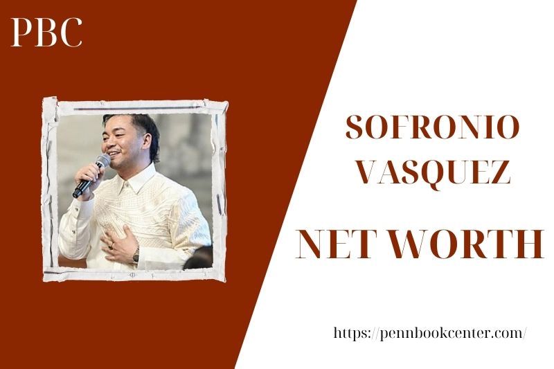 What is the net assets of Sofronio Vasquez in 2025