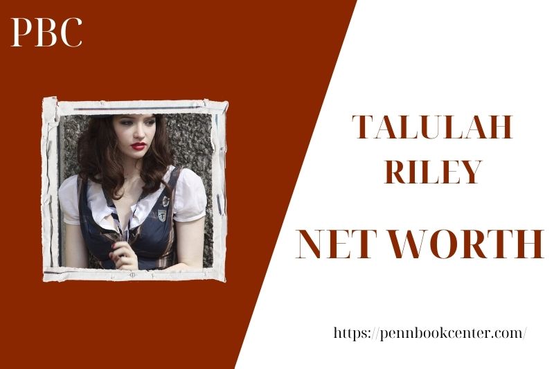 What is the net assets of Talulah Riley in 2025