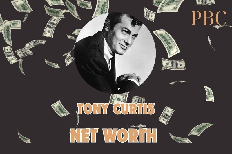 What is Tony Curtis Net Worth 2025: Early Career Influences on His Wealth