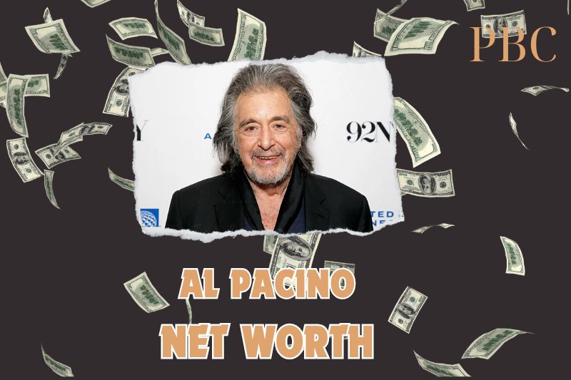 What is Al Pacino Net Worth 2025: His Wealth, Salary, and Career Growth