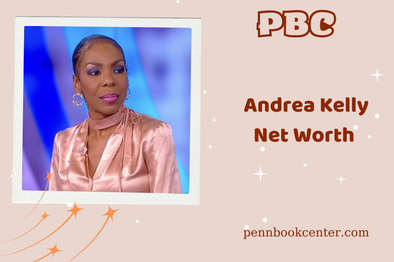 What is Andrea Kelly's net assets in 2024?