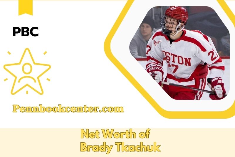 What is the net assets of Brady Tkachuk in 2025