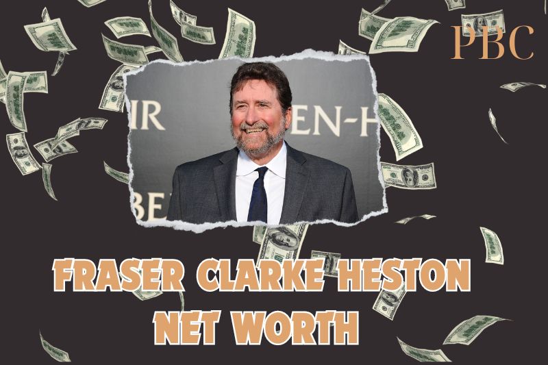 What is Fraser Clarke Heston Net Worth 2024: Films and Career Contributions