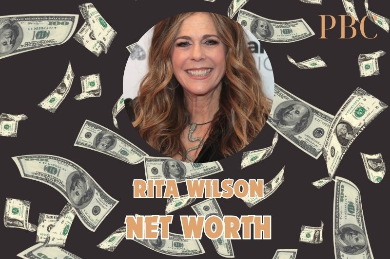 What is the net assets of Rita Wilson 2024