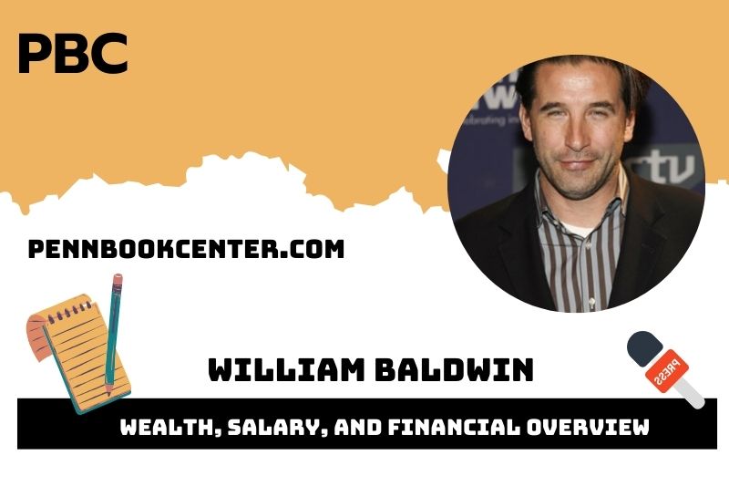 William Baldwin prosperity, salary and financial overview