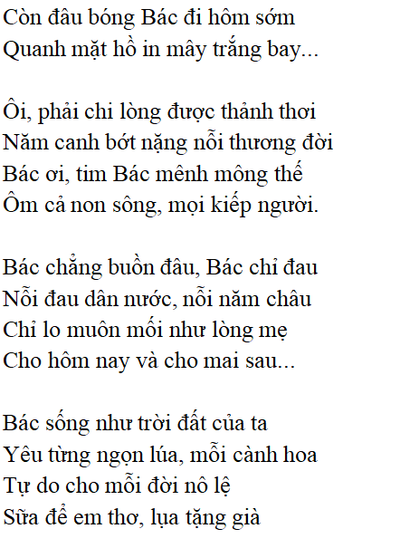 Bài thơ Bác ơi (Tố Hữu) - Tác giả tác phẩm (mới 2024)