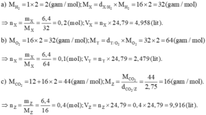 Tính số mol và thể tích (ở đkc) của 6,4 gam các chất khí X Y và Z