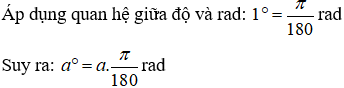 Cách đổi độ sang radian và radian sang độ (cực hay, chi tiết)