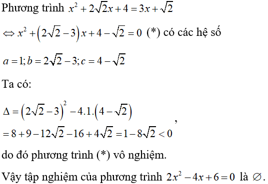 Cách giải phương trình bậc hai một ẩn cực hay, có đáp án