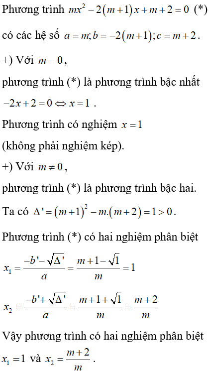 Cách giải và biện luận phương trình bậc hai theo tham số m cực hay, có đáp án