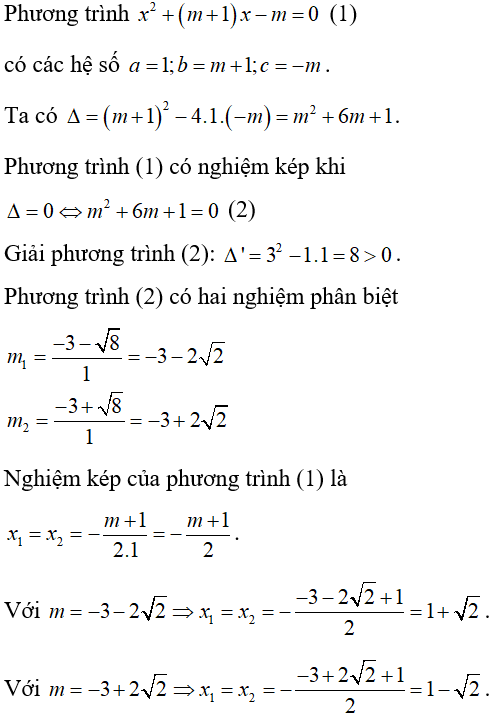 Cách giải và biện luận phương trình bậc hai theo tham số m cực hay, có đáp án