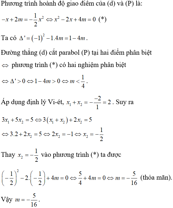 Cách làm bài toán parabol cắt đường thẳng thỏa mãn điều kiện về tọa độ giao điểm cực hay, có đáp án
