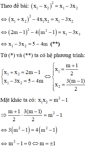 Cách tìm m để phương trình bậc hai có nghiệm thỏa mãn điều kiện