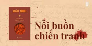 Soạn bài Nỗi buồn chiến tranh | Hay nhất Soạn văn 12 Kết nối tri thức