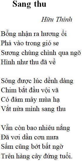 Bài thơ: Sang thu (Hữu Thỉnh): nội dung, dàn ý, bố cục, tác giả | Ngữ văn lớp 9