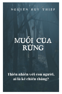 Muối của rừng - Tác giả tác phẩm (mới 2024) | Ngữ văn lớp 11 Chân trời sáng tạo