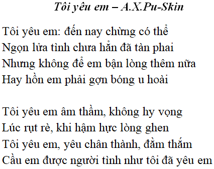 Bài thơ: Tôi yêu em (A.X.Pu-Skin): nội dung, dàn ý phân tích, bố cục, tác giả - Tác giả tác phẩm (mới 2024)