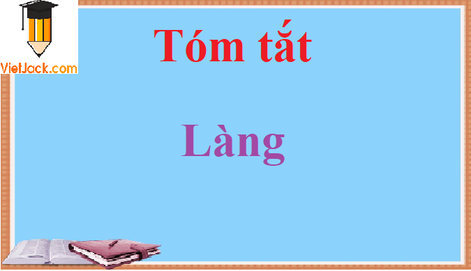 Tóm tắt Làng