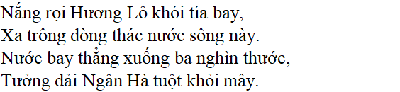 Bài thơ Xa ngắm thác núi Lư (tác giả, tác phẩm, nội dung chính, giá trị)