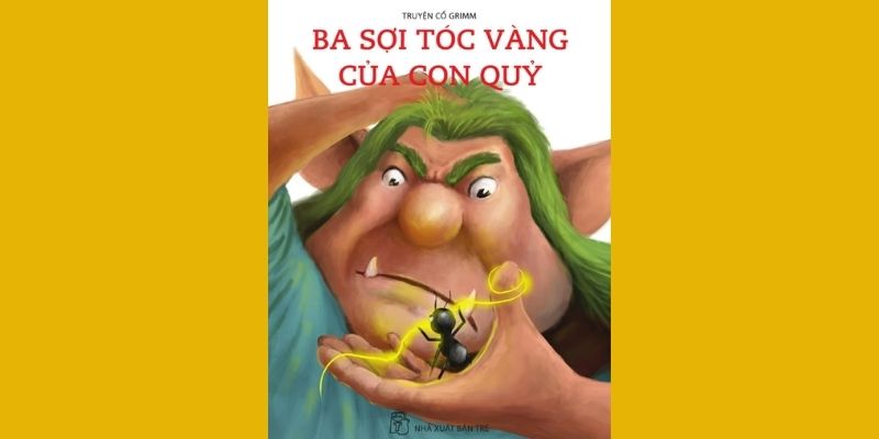 ba sợi tóc vàng của con quỷ