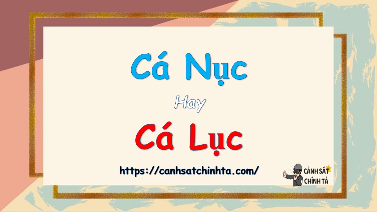 cá nục hay cá lục