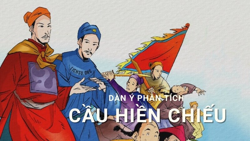 Dàn ý chi tiết phân tích cầu hiền chiếu