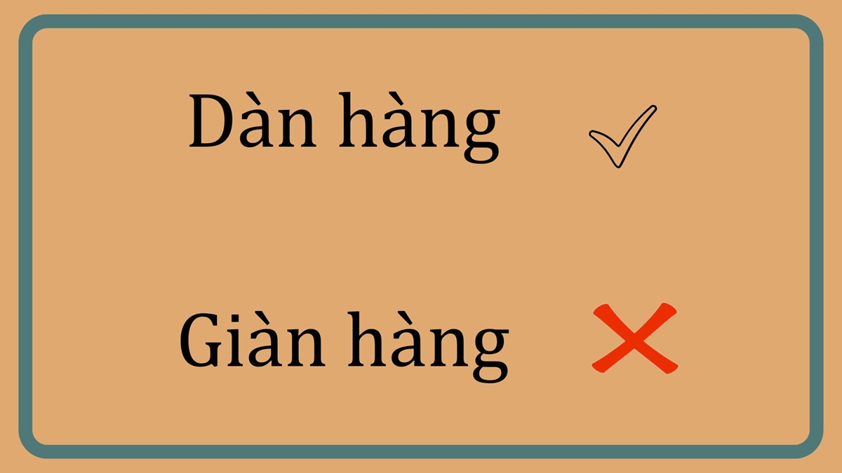 giàn hàng hay dàn hàng