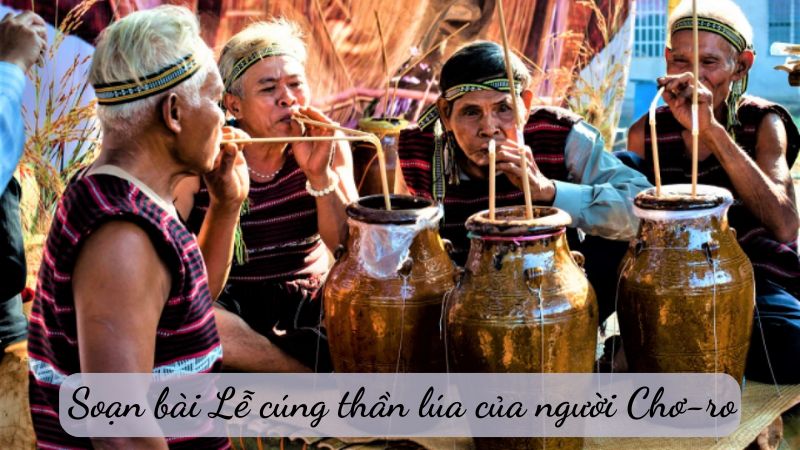 Lễ cúng Thần Lúa của người Chơ-ro