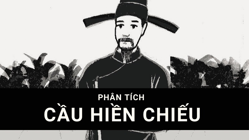 phân tích cầu hiền chiếu