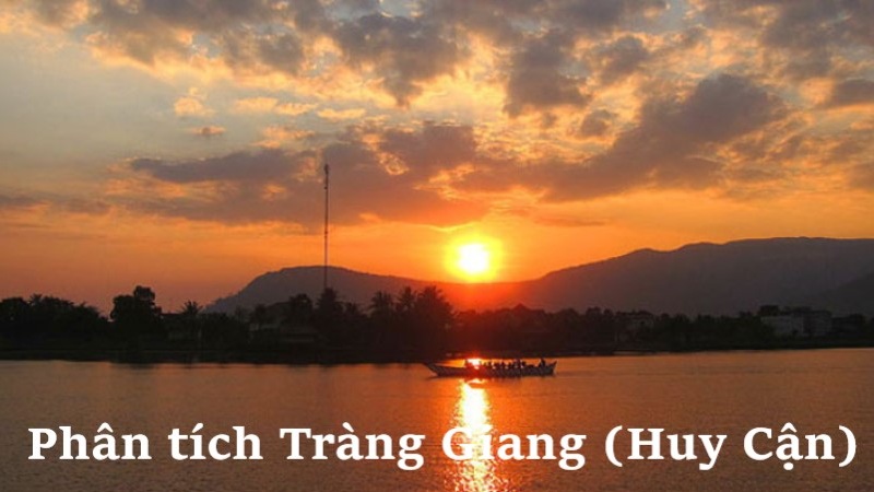 phân tích tràng giang huy cận