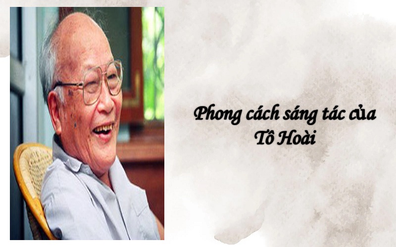 Phong cách sáng tác của Tô Hoài