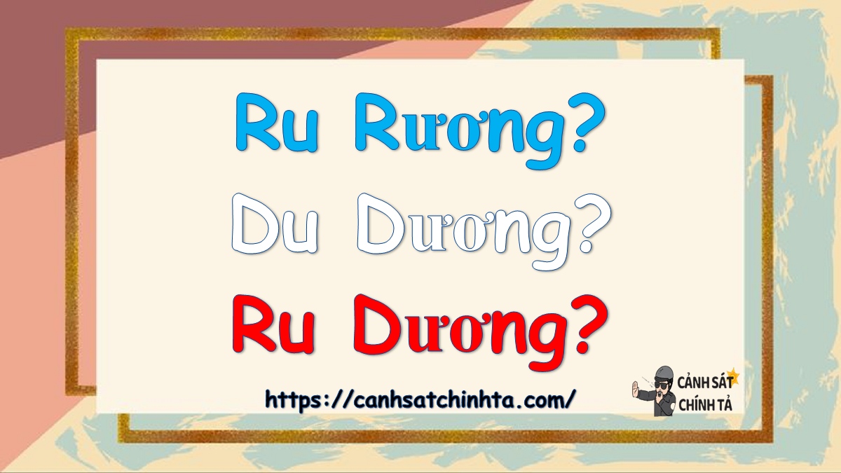 ru rương hay du dương hay ru dương