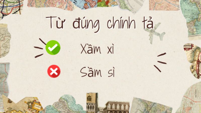 sầm sì hay xầm xì 