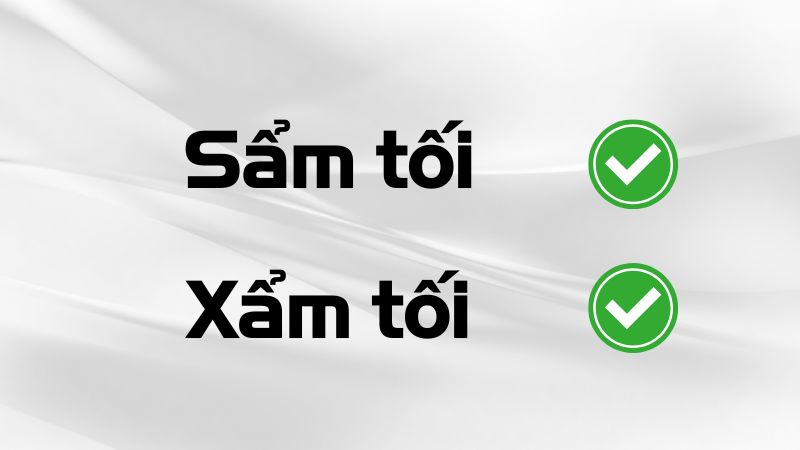 Sẩm tối hay xẩm tối