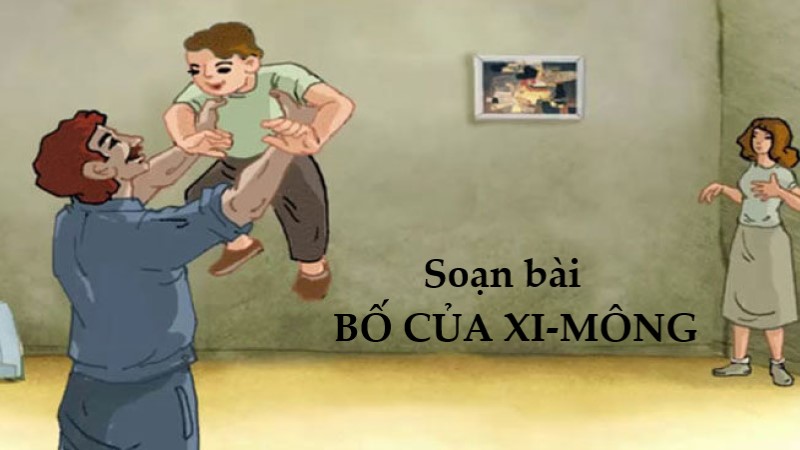 soạn bài bố của xi mông