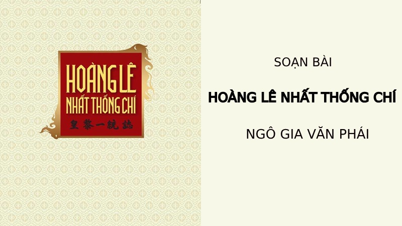 soạn bài hoàng lê nhất thống chí